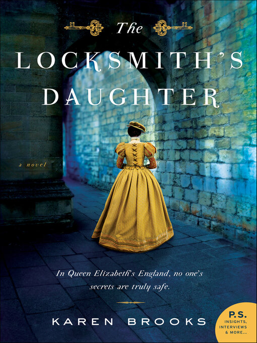 Title details for The Locksmith's Daughter by Karen Brooks - Available